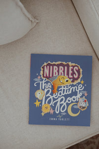 Nibbles: The Bedtime Book by Emma Yarlett