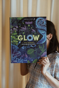 Glow (Wild Wonders) by Jennifer N.R. Smith