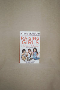 Raising Children in the 21st Century Books by Steve Biddulph