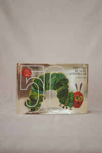 The Very Hungry Caterpillar: 50th Anniversary Golden Edition by Eric Carle