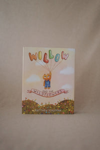 Willow and the Wildflowers by Matthew Schufman