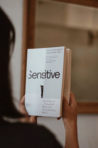 Sensitive: The Power of a Thoughtful Mind in an Overwhelming World by Jenn Granneman & Andre Sólo