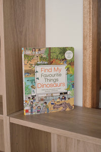 Find My Favourite Things: Dinosaurs by DK