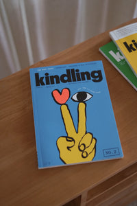 Kindling Series