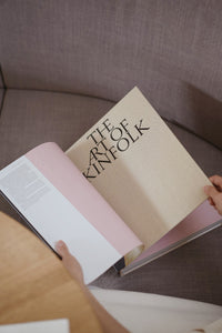 The Art of Kinfolk: An Iconic Lens on Life and Style