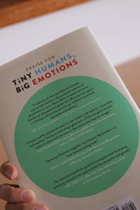 Tiny Humans, Big Emotions by Alyssa Black Campbell & Lauren Elizabeth Stauble