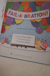 Fail-a-bration by Brad Montague & Kristi Montague