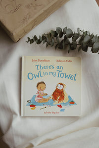 There's an Owl in My Towel by Julia Donaldson & Rebecca Cobb