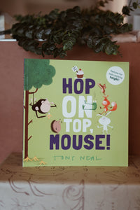 Hop on Top, Mouse! by Tony Neal