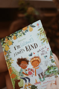 I'm (Almost) Always Kind by Anna Milbourne