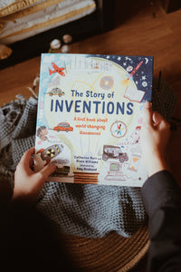 The Story of Inventions by Catherine Barr and Steve Williams